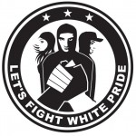 Let's Fight White Pride Let's Fight White Pride
