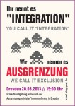 "Ihr nennt es Integration, wir nennen es Ausgrenzung"